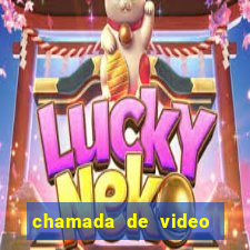 chamada de video garota de programa